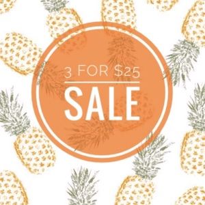 Bundle any 3 for 25!